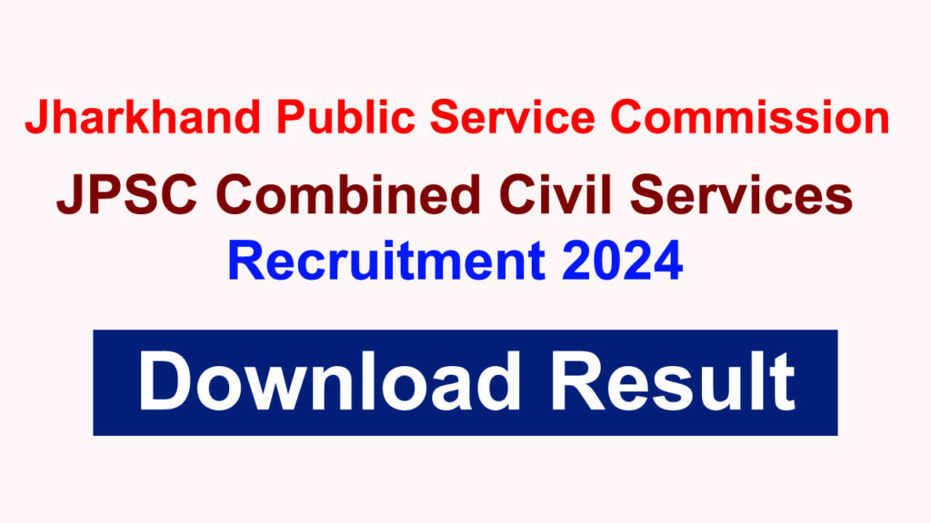 JPSC Civil Services Exam Result 2024